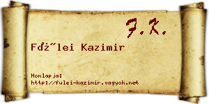 Fülei Kazimir névjegykártya